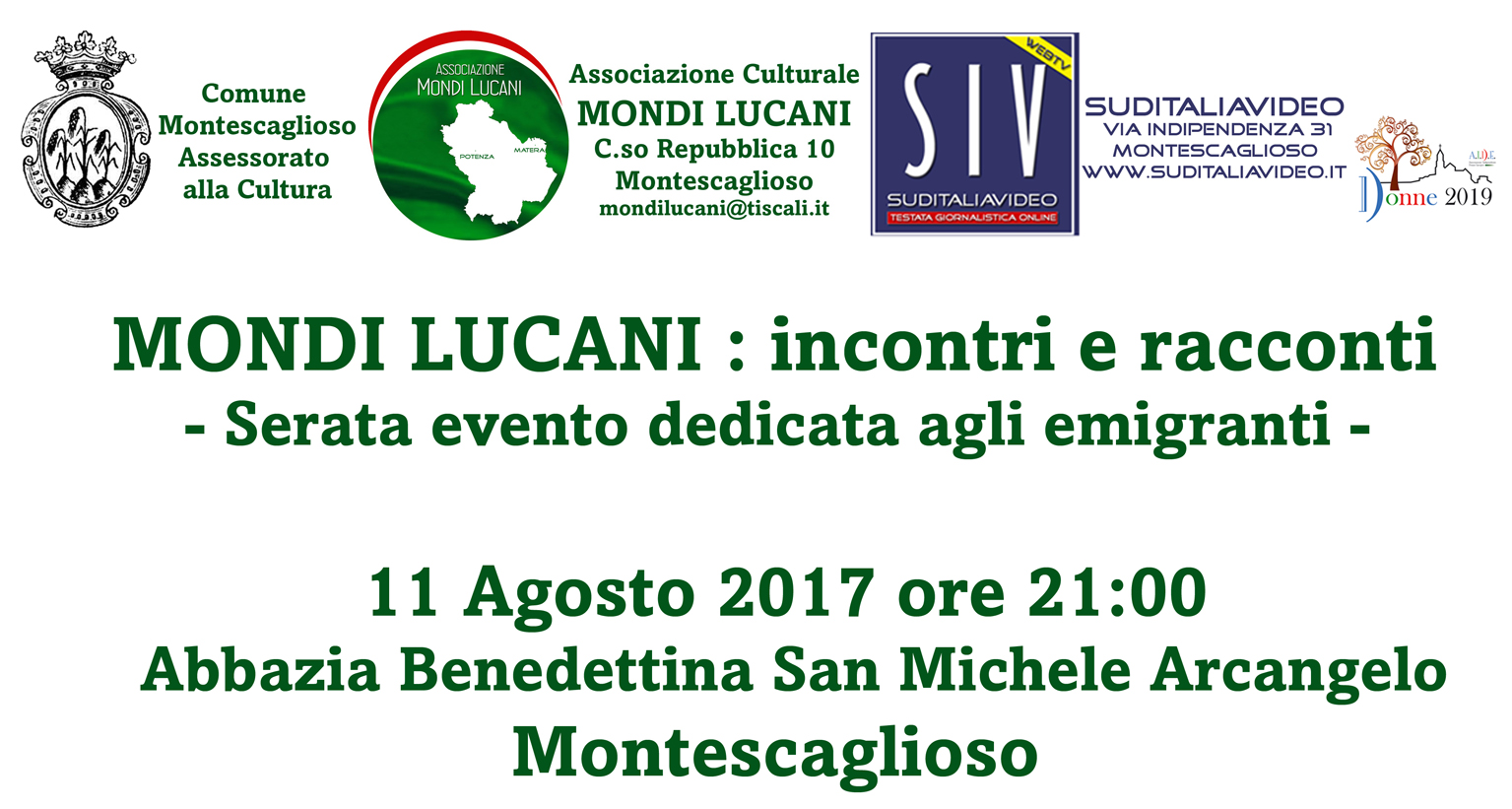 Stasera 11 Agosto, Serata evento dedicata agli emigranti lucani Mondi Lucani: incontri e racconti